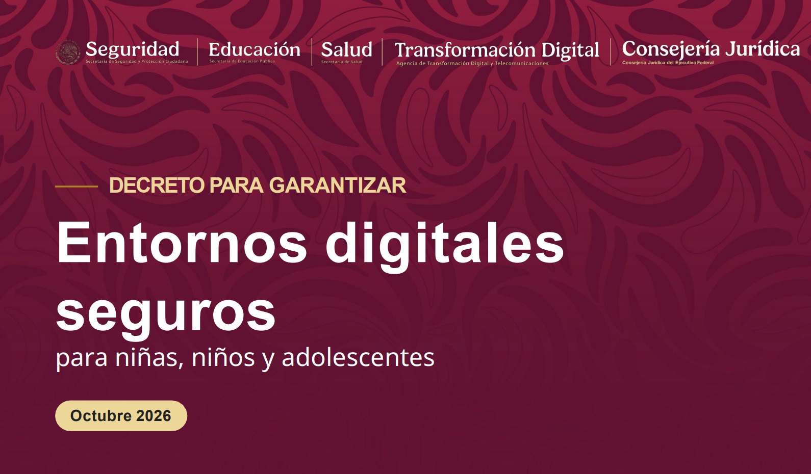 Portada del documento oficial «Entornos digitales seguros para niñas, niños y adolescentes», octubre de 2026.