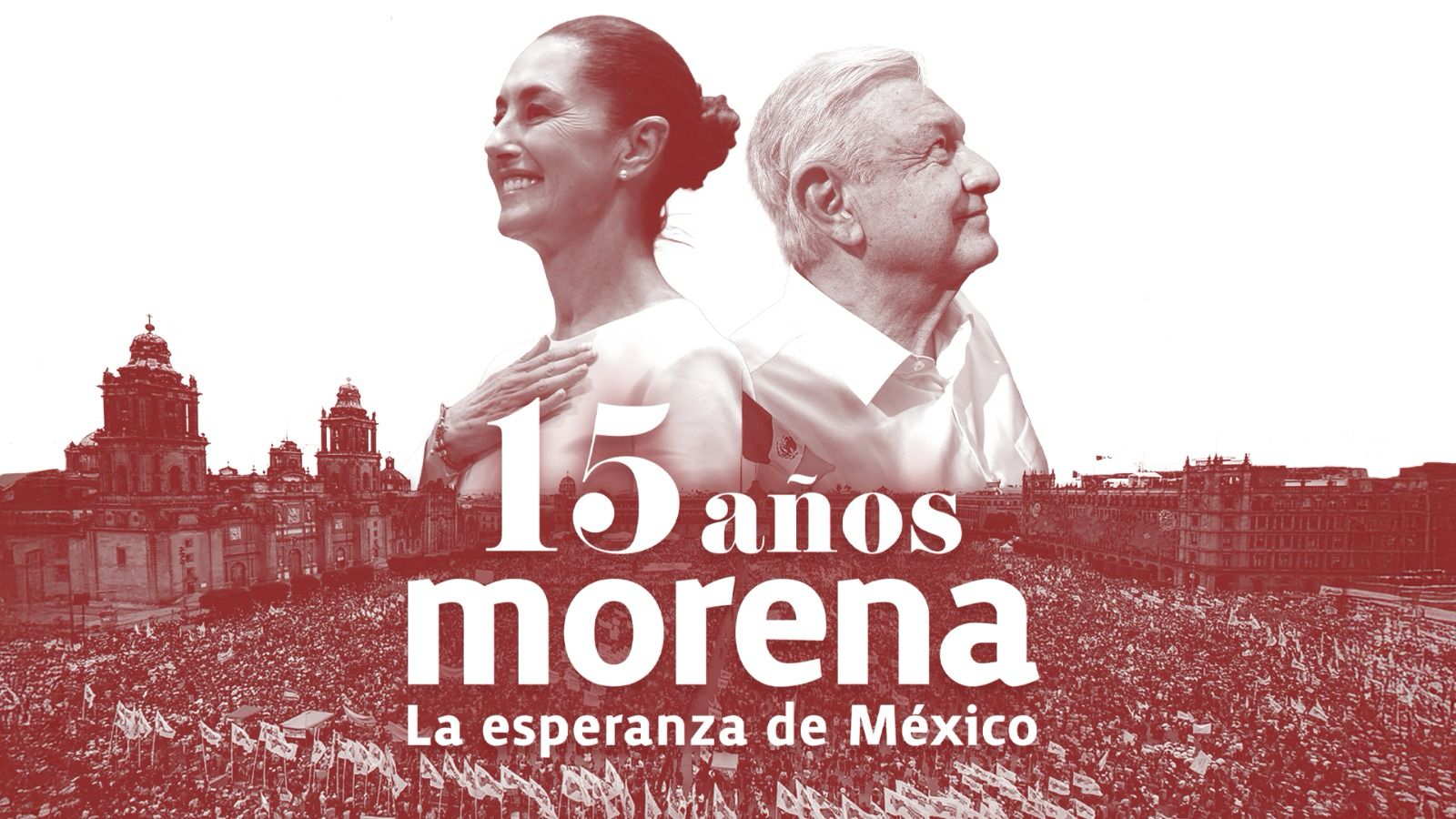 Composición con Claudia Sheinbaum y Andrés Manuel López Obrador por los 15 años de Morena